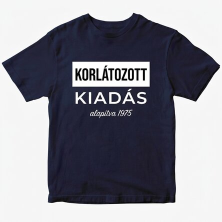 Személyre szabott póló - KORLÁTOLT KIADÁS
