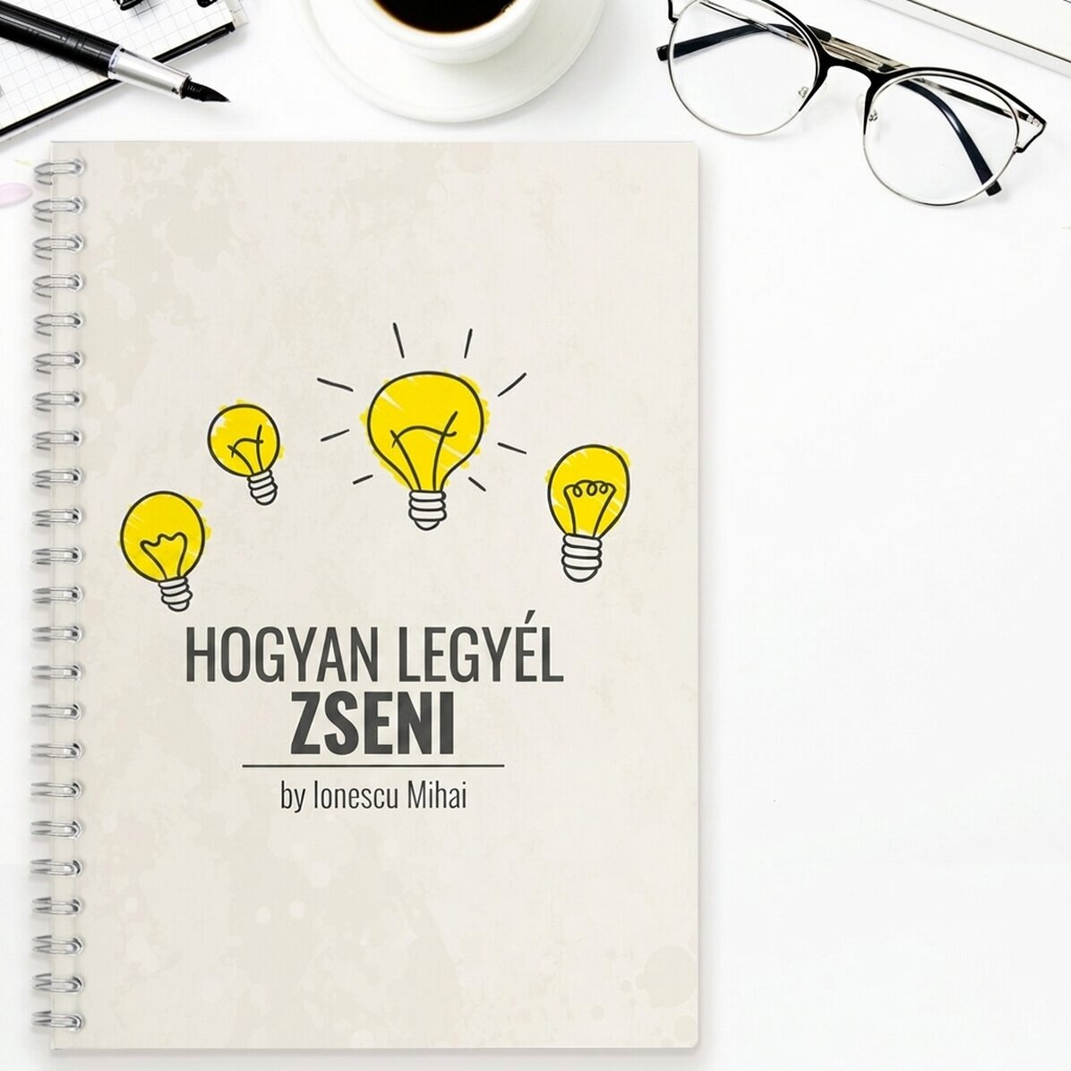 Személyre szabott jegyzetfüzet – Hogyan legyünk zsenik