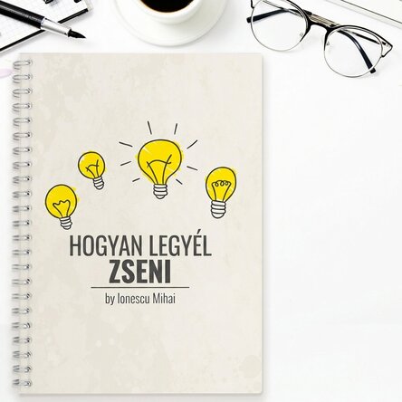 Személyre szabott jegyzetfüzet – Hogyan legyünk zsenik