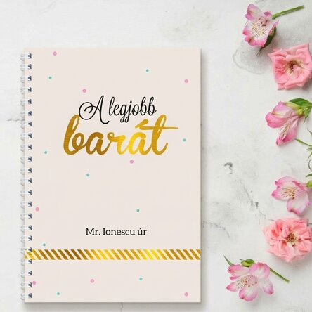 Személyre szabott jegyzetfüzet – Legjobb barát, arany