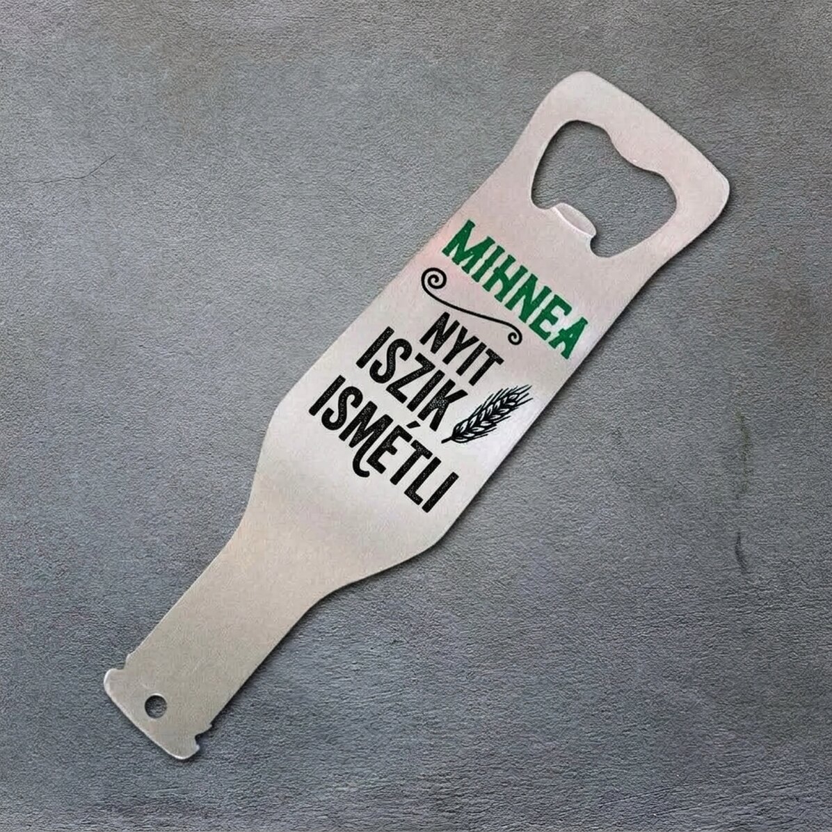 Személyre szabott sörnyitó - Drink Open Repeat