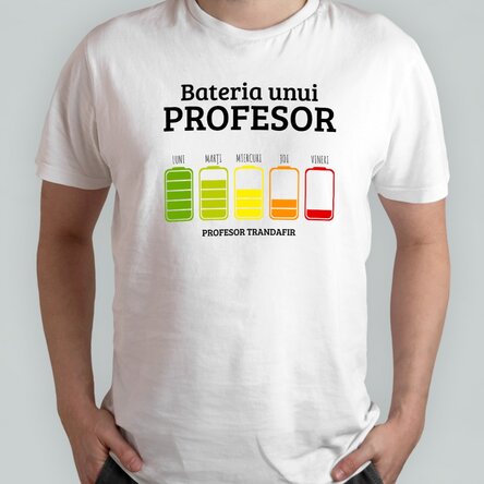 Tricou din bumbac personalizat cu text - Bateria Profesorului